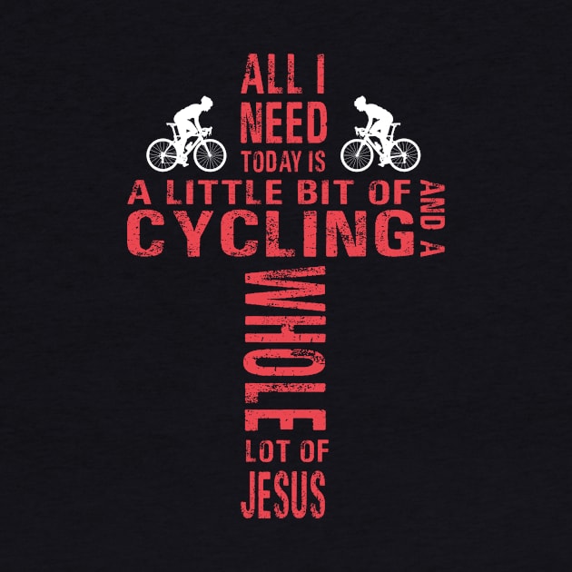 All i need is cycling and jesus by jrgmerschmann